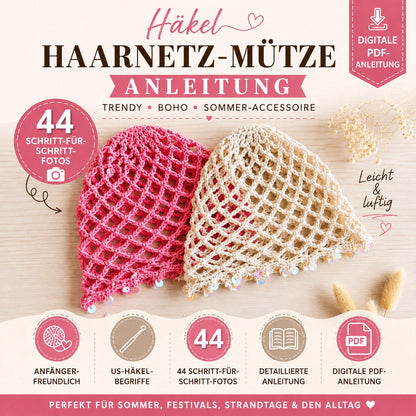 Häkelanleitung Haarnetz-Mütze – Luftige Boho Sommermütze | PDF-Anleitung